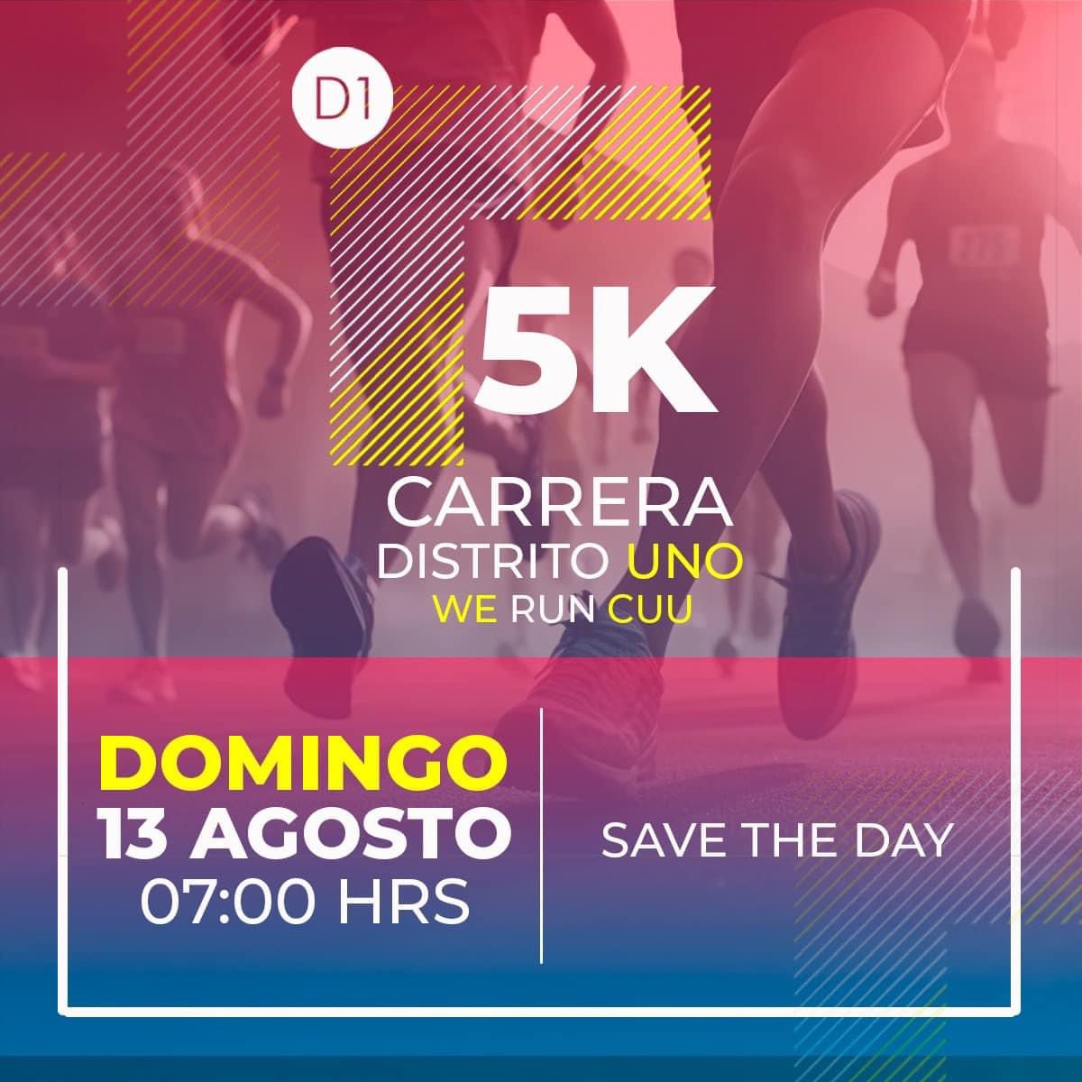 5K DISTRITO UNO WE RUN CUU